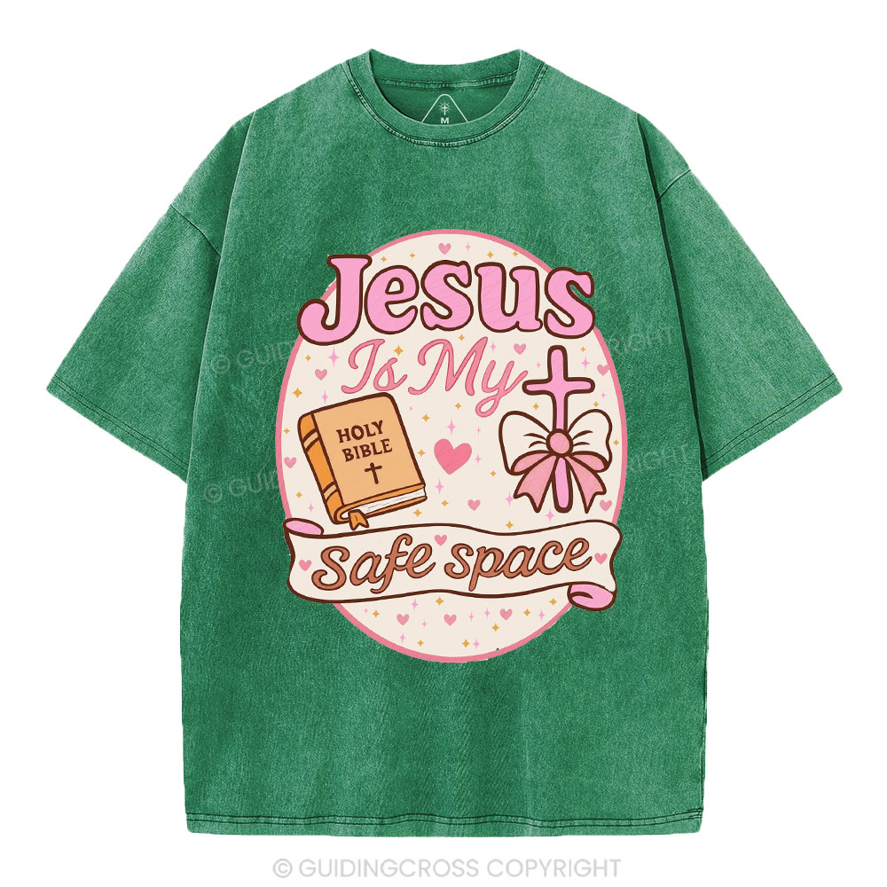 Jesus Is My Safe Space Christian Washed T-Shirt
