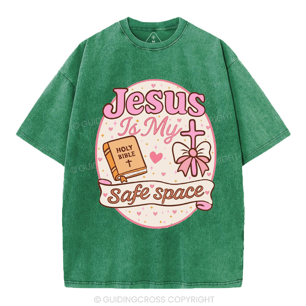 Jesus Is My Safe Space Christian Washed T-Shirt