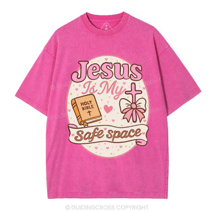Jesus Is My Safe Space Christian Washed T-Shirt