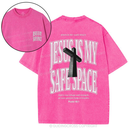Jesus Is My Safe Space Christian Washed T-Shirt
