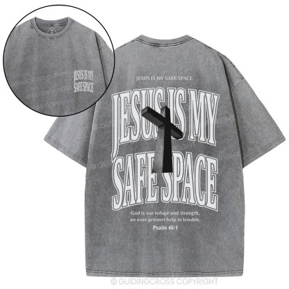 Jesus Is My Safe Space Christian Washed T-Shirt