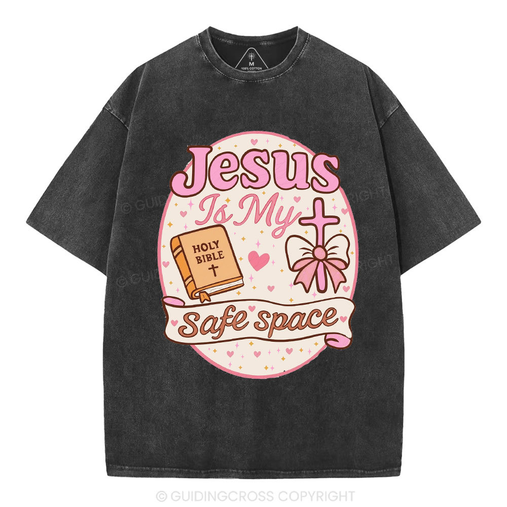 Jesus Is My Safe Space Christian Washed T-Shirt