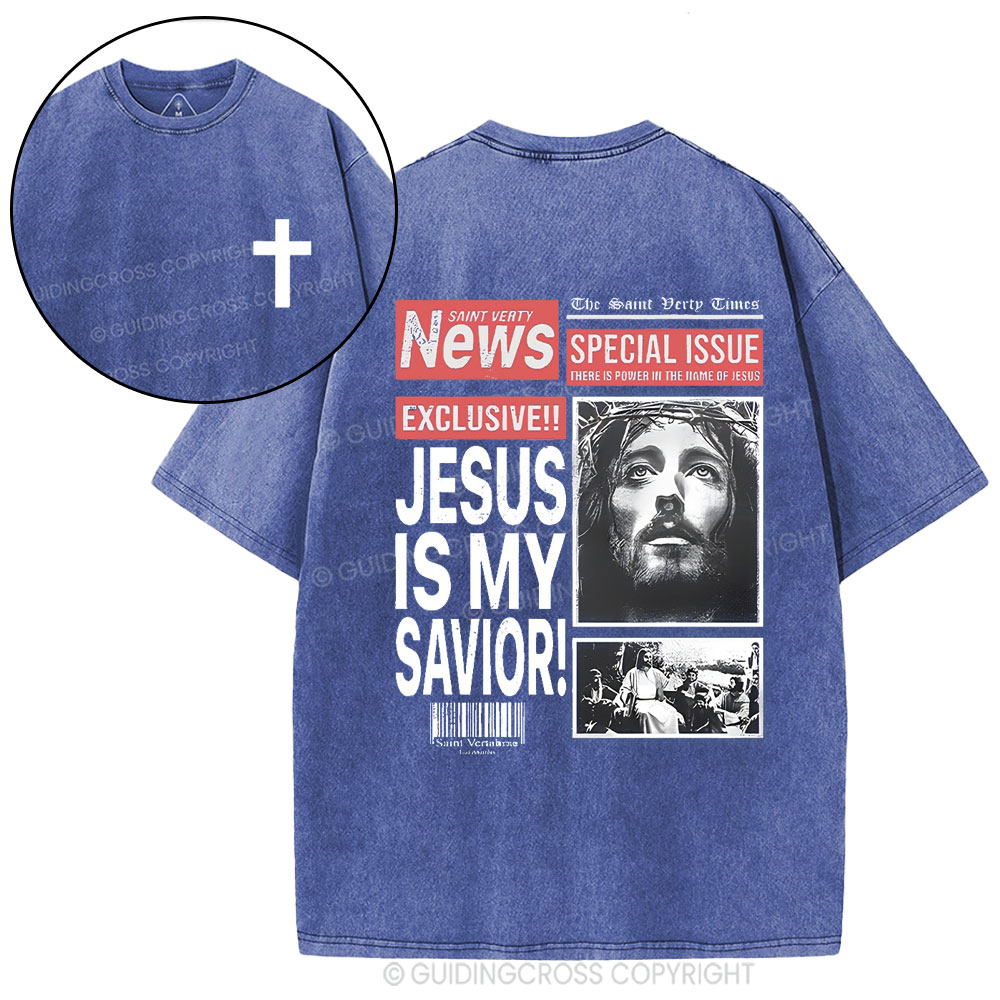 Jesus Is My Savior Christian Washed T-Shirt