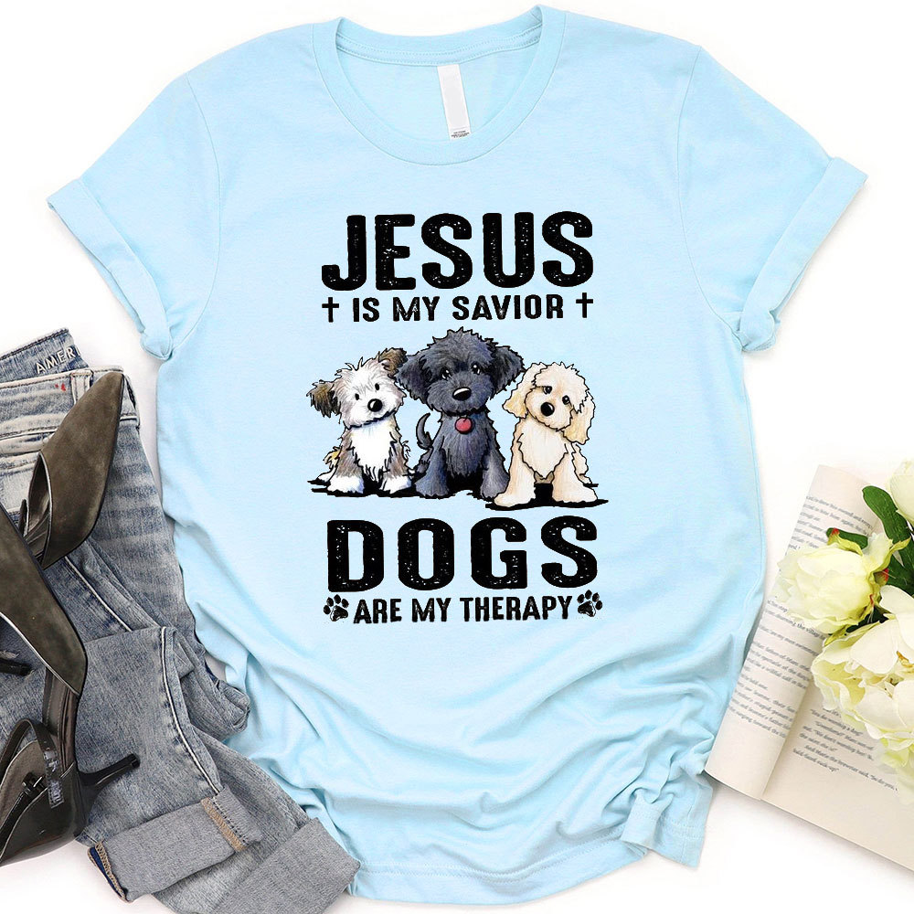 Jesus Is My Savior Dogs Are My Therapy Christian T-Shirt