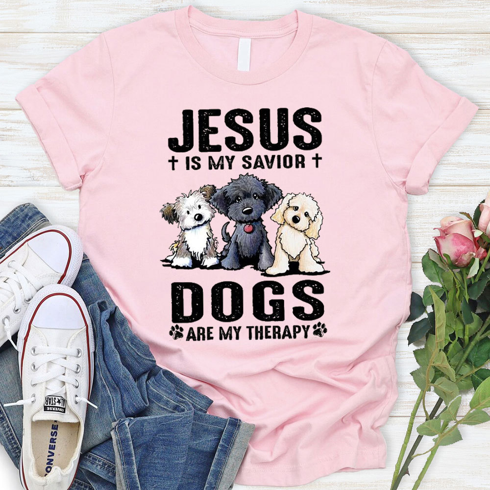 Jesus Is My Savior Dogs Are My Therapy Christian T-Shirt