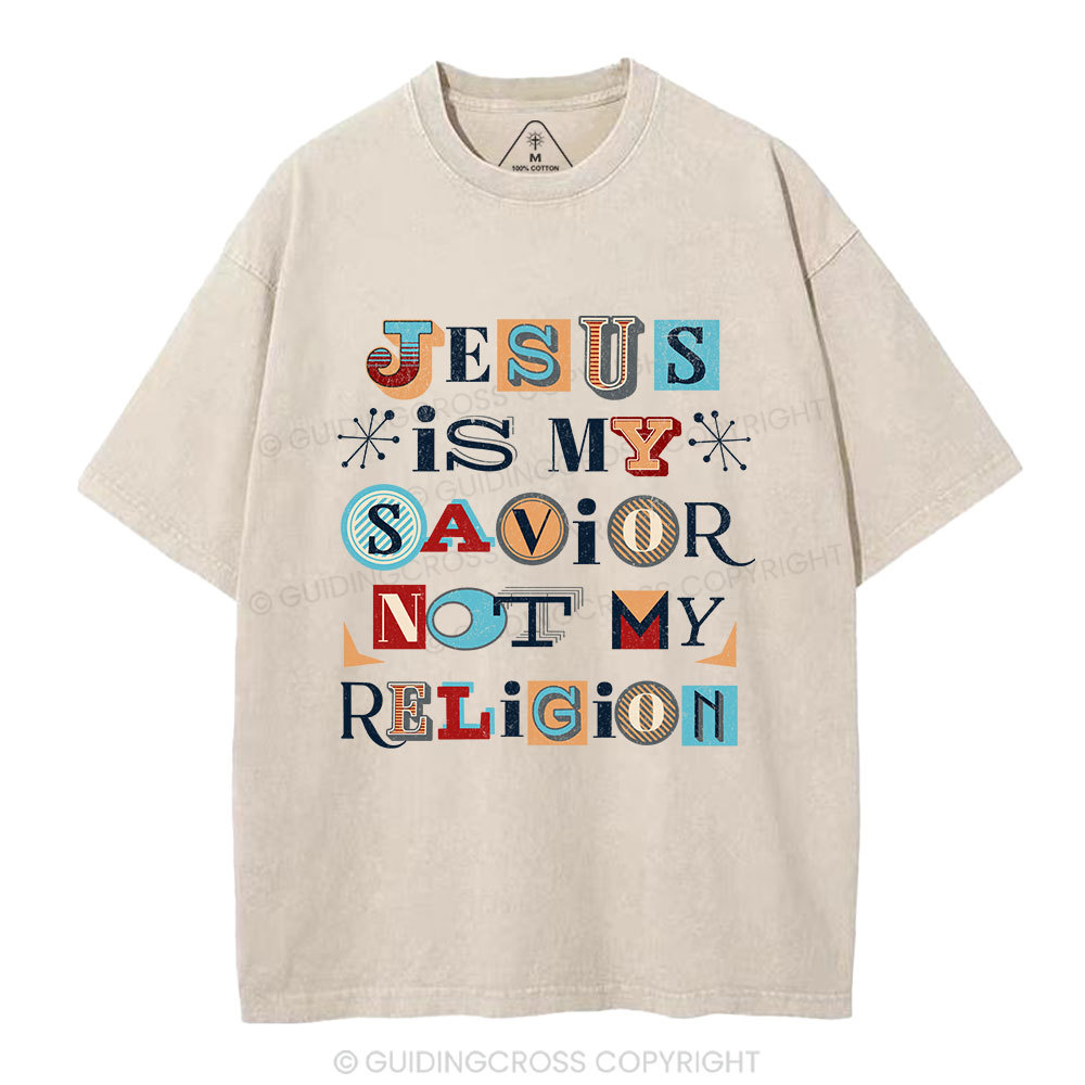 Jesus Is My Savior Not My Religion