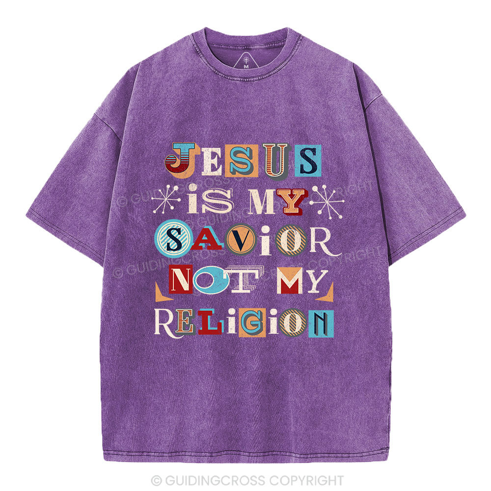 Jesus Is My Savior Not My Religion