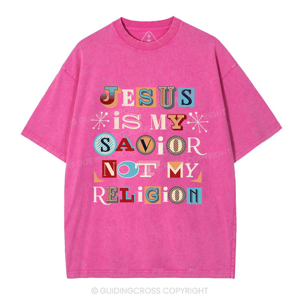 Jesus Is My Savior Not My Religion