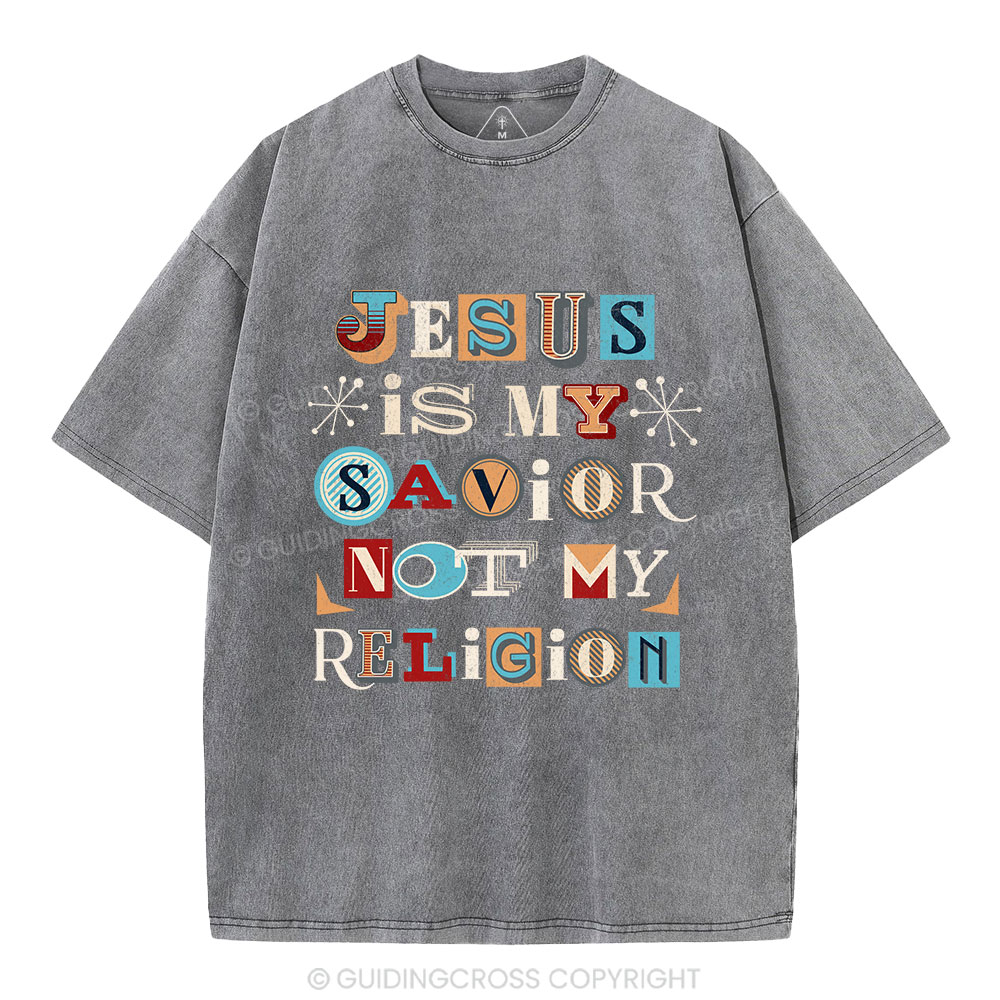 Jesus Is My Savior Not My Religion