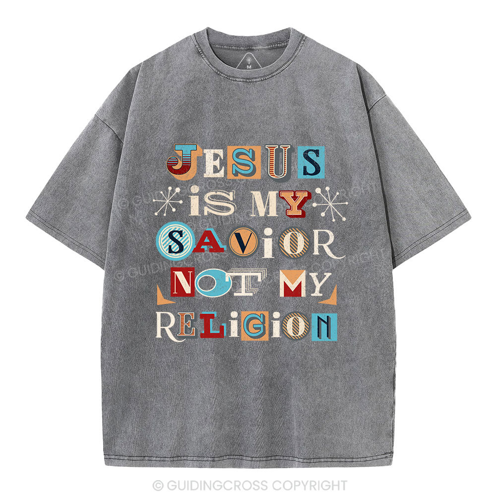 Jesus Is My Savior Not My Religion
