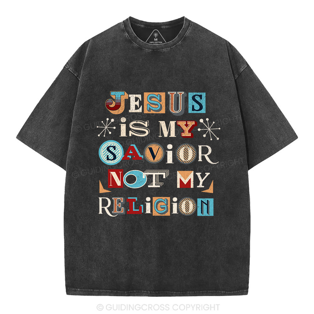 Jesus Is My Savior Not My Religion