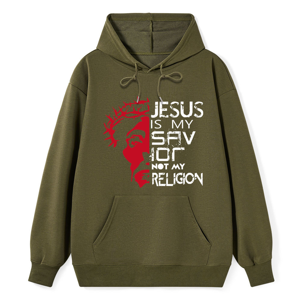 Jesus Is My Savior Not My Religion Christian Hoodie