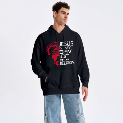 Jesus Is My Savior Not My Religion Christian Hoodie