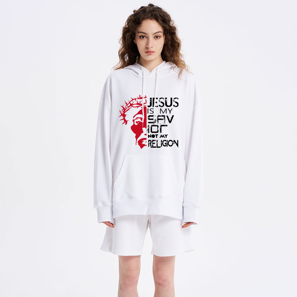Jesus Is My Savior Not My Religion Christian Hoodie