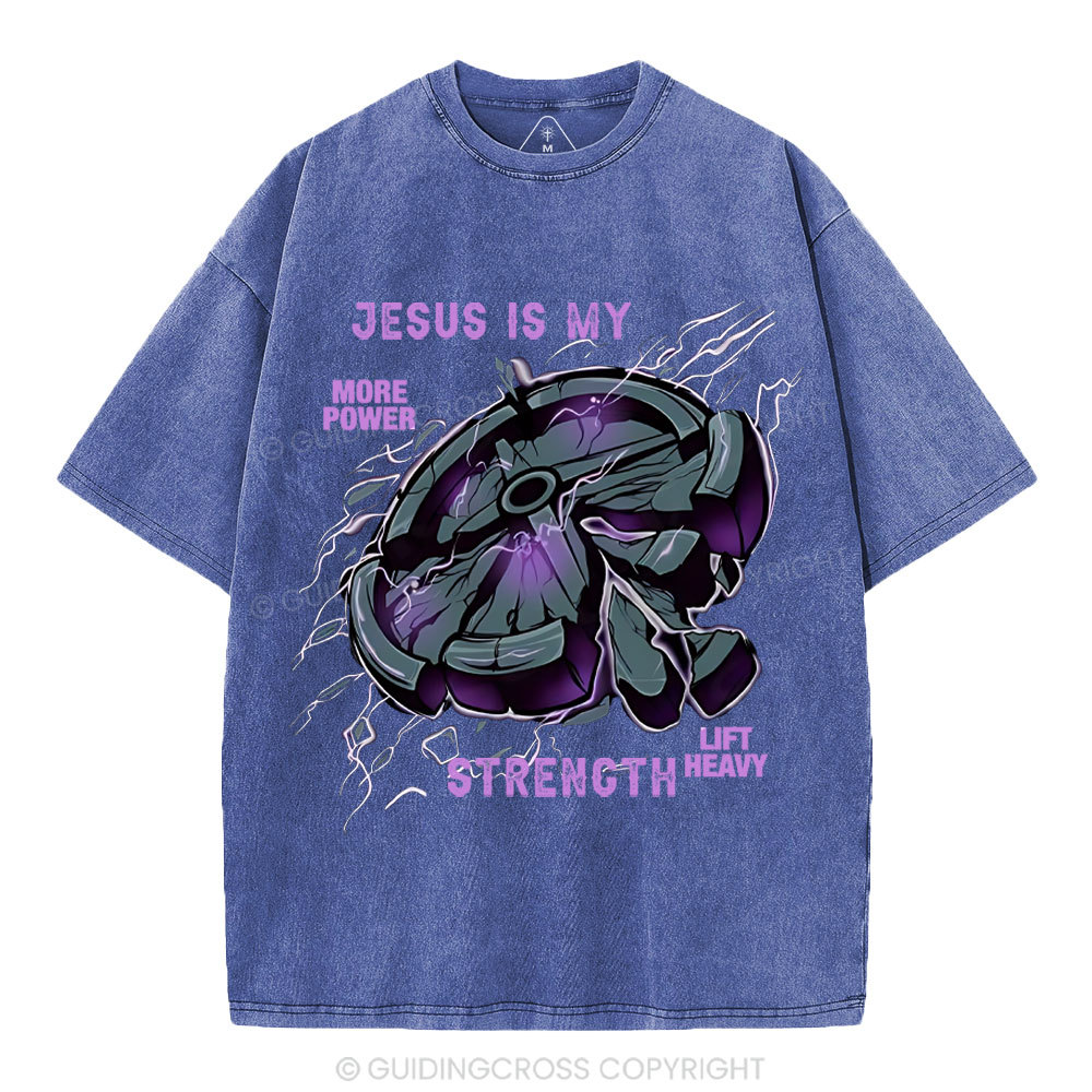 Jesus Is My Strength Christian Washed T-Shirt