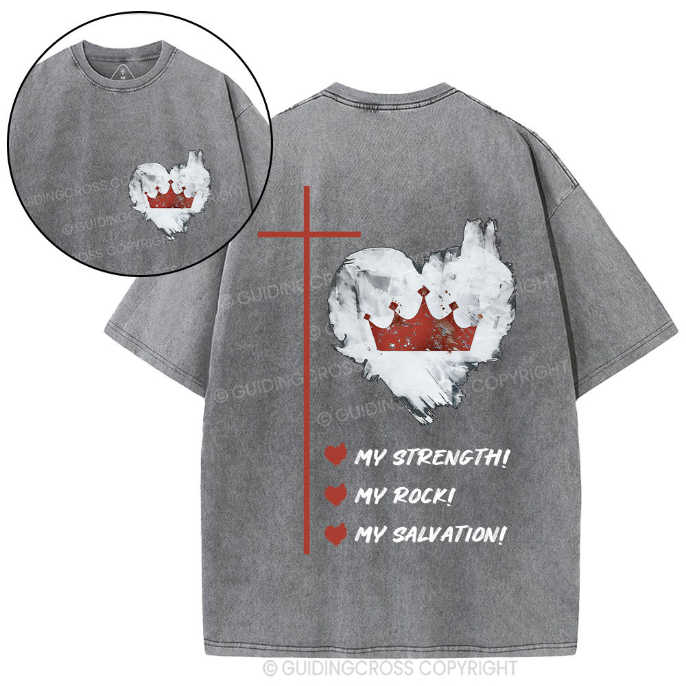 Jesus Is My Strength Rock And Salvation Christian Washed T-Shirt