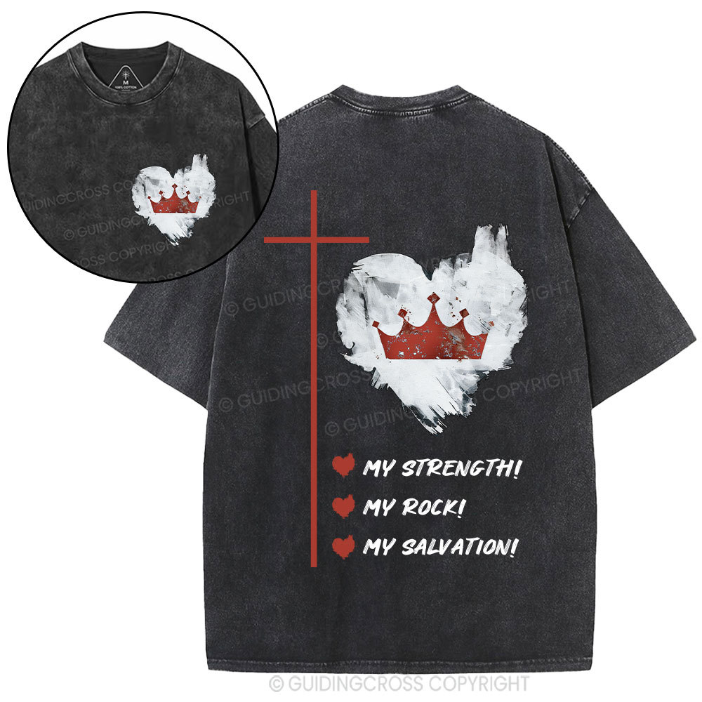 Jesus Is My Strength Rock And Salvation Christian Washed T-Shirt