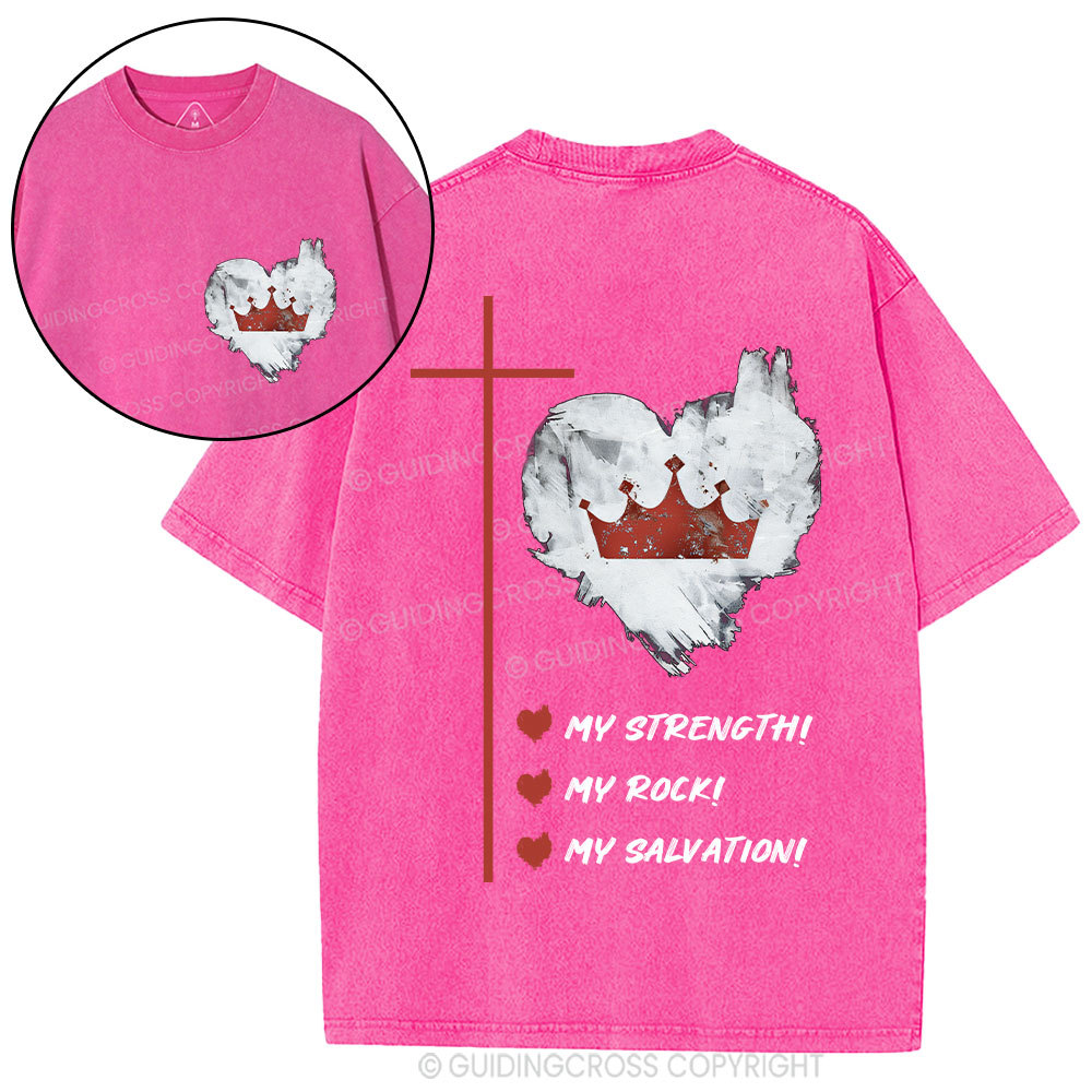 Jesus Is My Strength Rock And Salvation Christian Washed T-Shirt