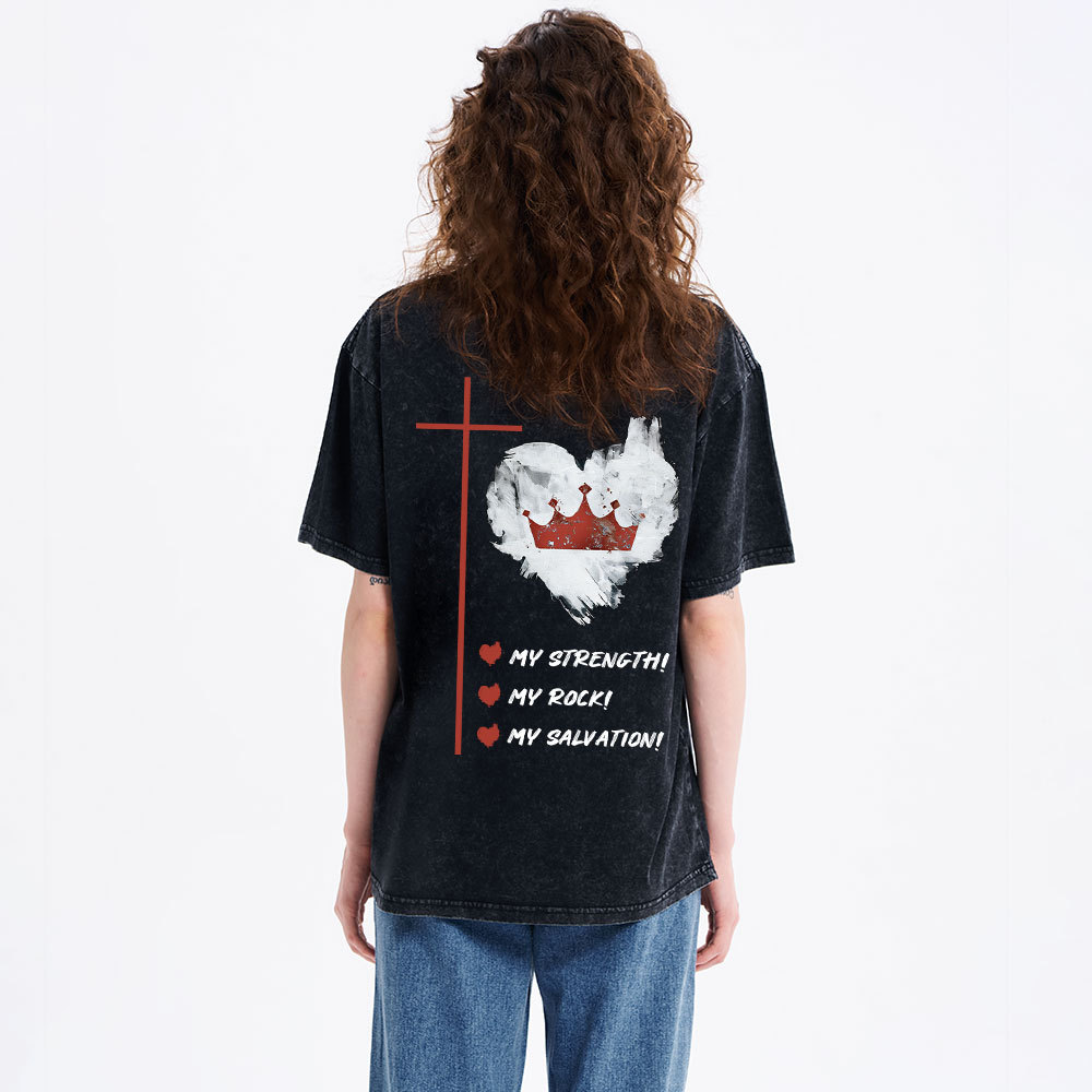 Jesus Is My Strength Rock And Salvation Christian Washed T-Shirt
