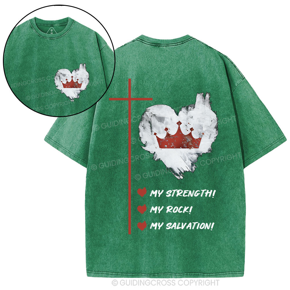 Jesus Is My Strength Rock And Salvation Christian Washed T-Shirt