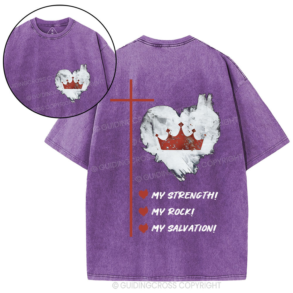 Jesus Is My Strength Rock And Salvation Christian Washed T-Shirt