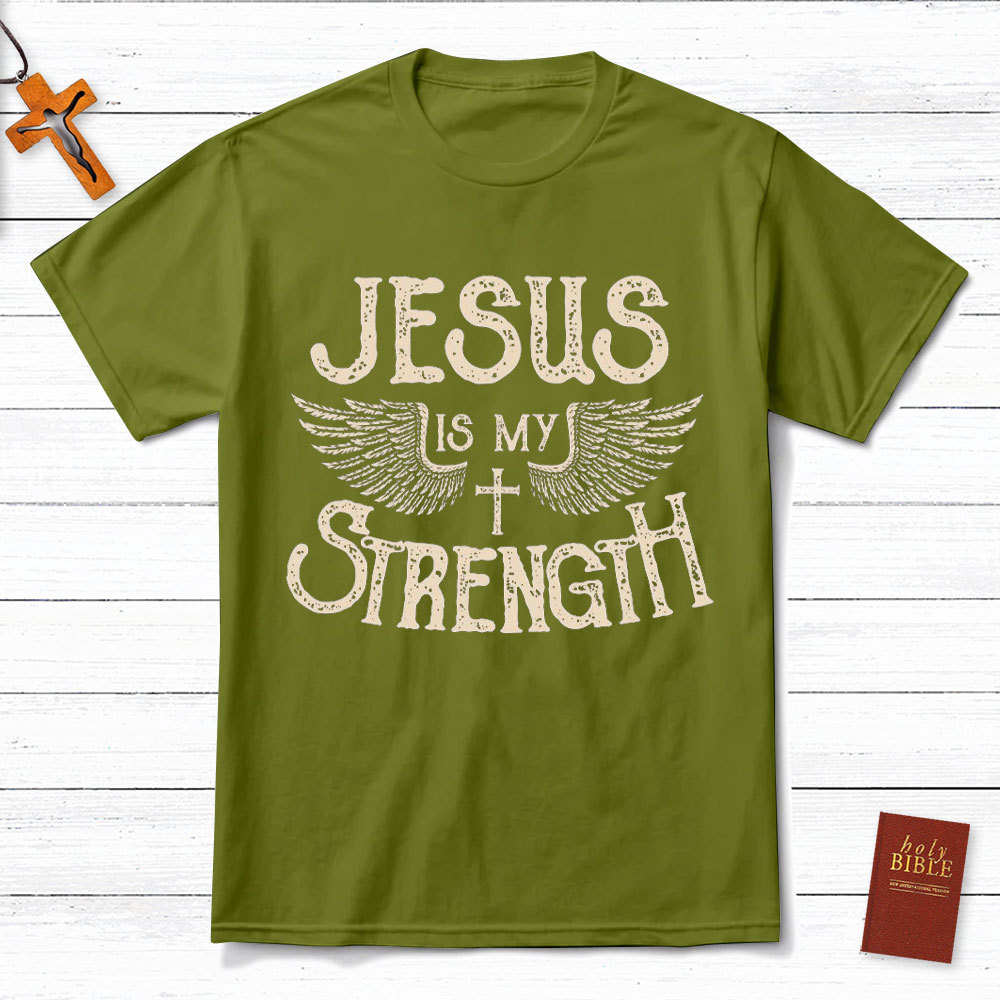 Jesus Is My Strength Christian T-Shirt