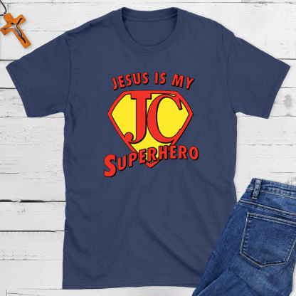 Jesus Is My Superhero Christian T-Shirt