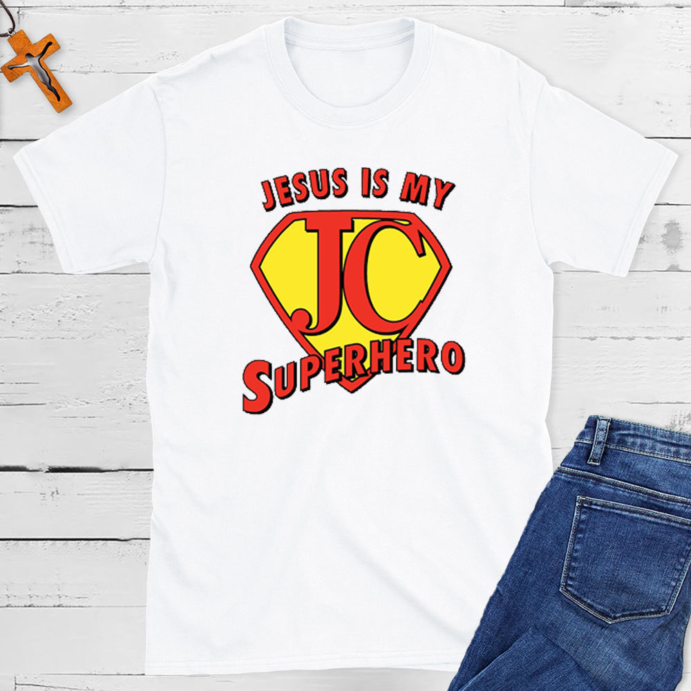Jesus Is My Superhero Christian T-Shirt