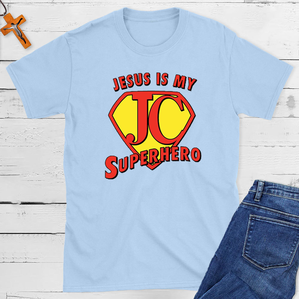 Jesus Is My Superhero Christian T-Shirt