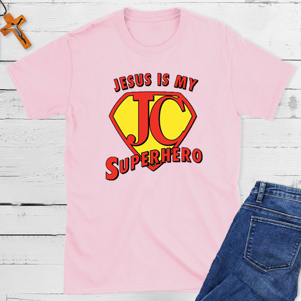 Jesus Is My Superhero Christian T-Shirt
