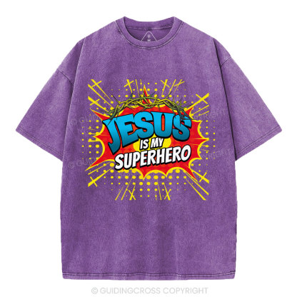 Jesus Is My Superhero Christian Washed T-Shirt
