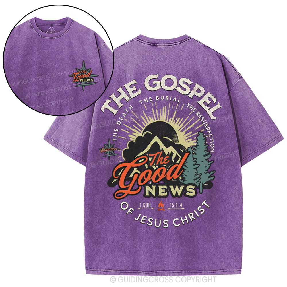 The Good News Of Jesus Christ Christian Washed T-Shirt