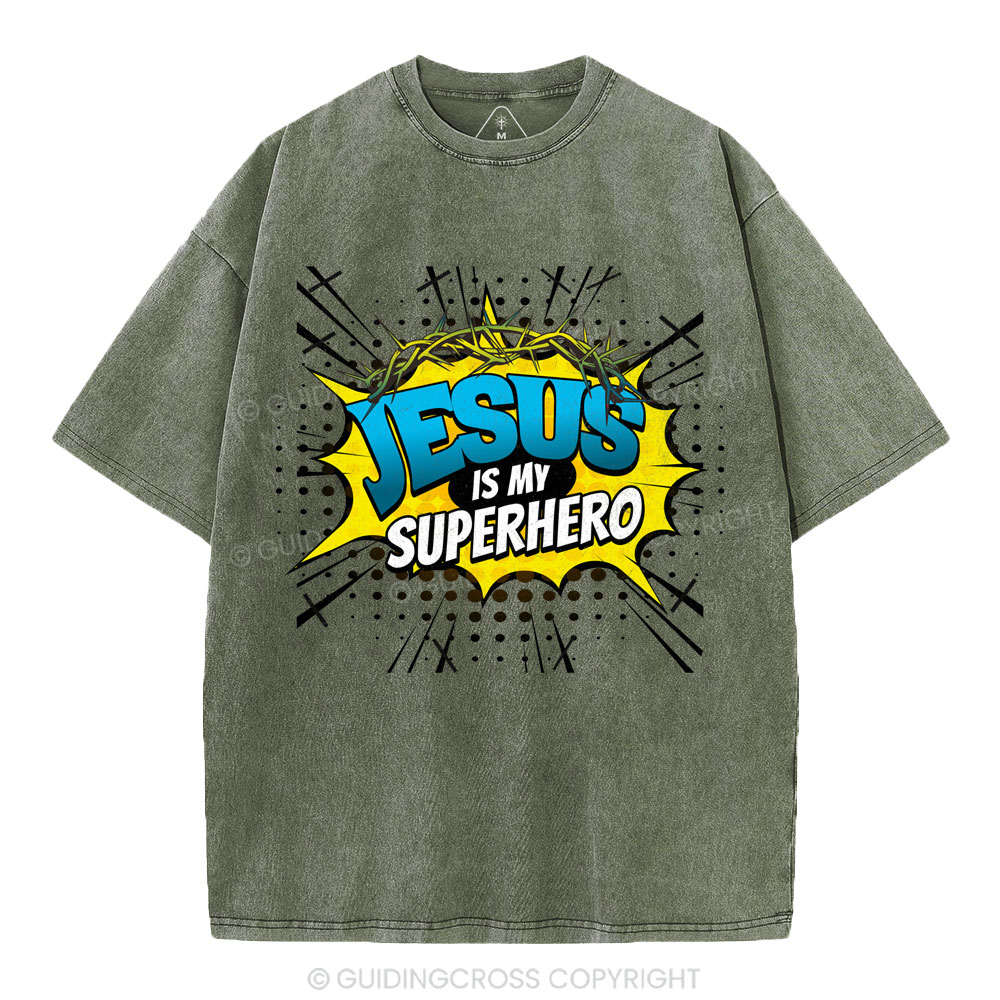 Jesus Is My Superhero Christian Washed T-Shirt