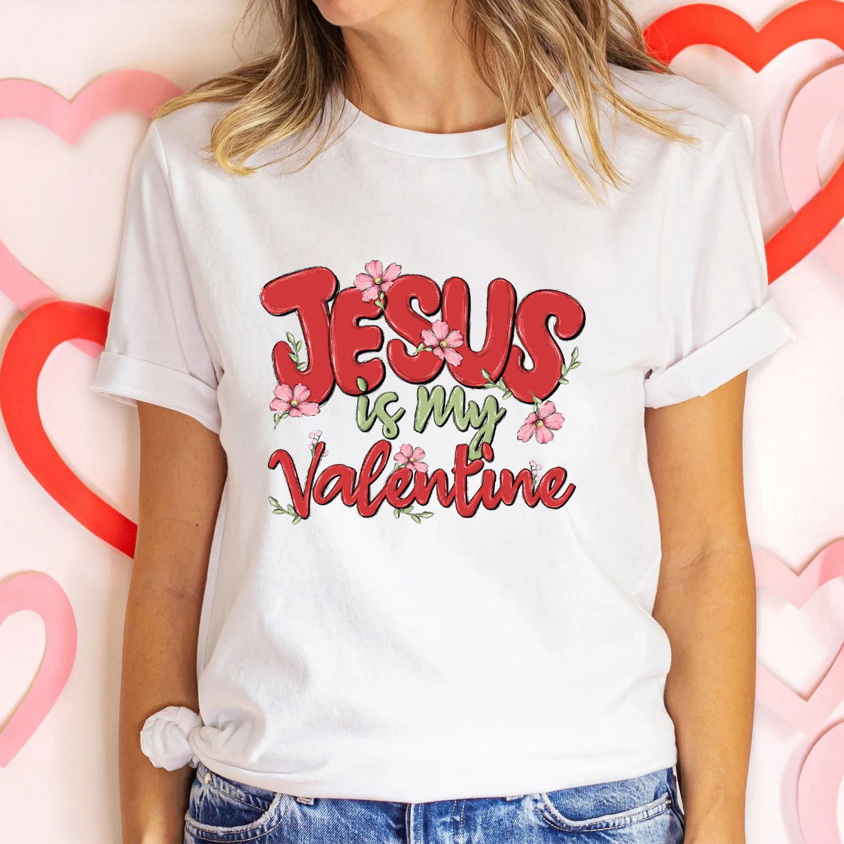 Jesus Is My Valentine Christian T-Shirt