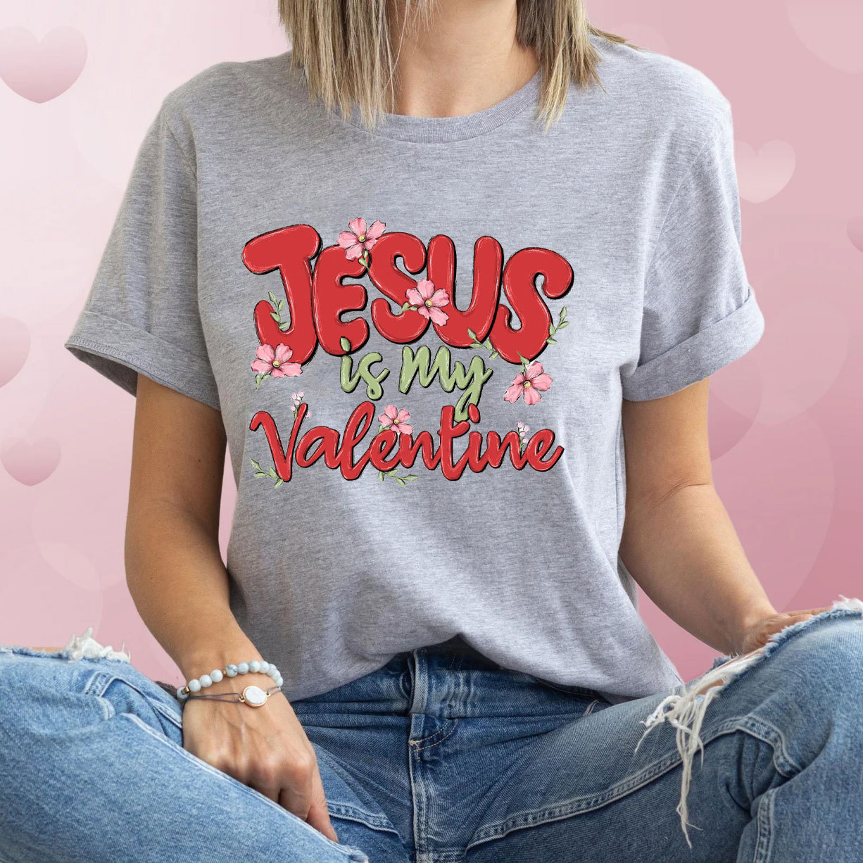 Jesus Is My Valentine Christian T-Shirt