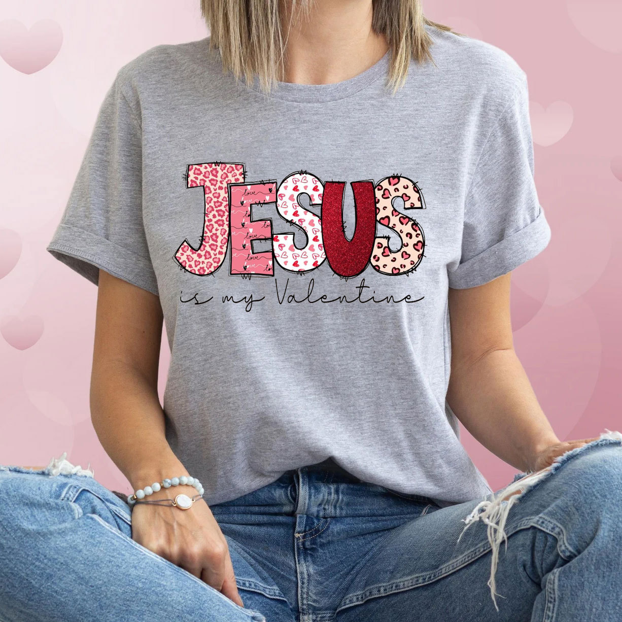 Jesus Is My Valentine Christian T-Shirt