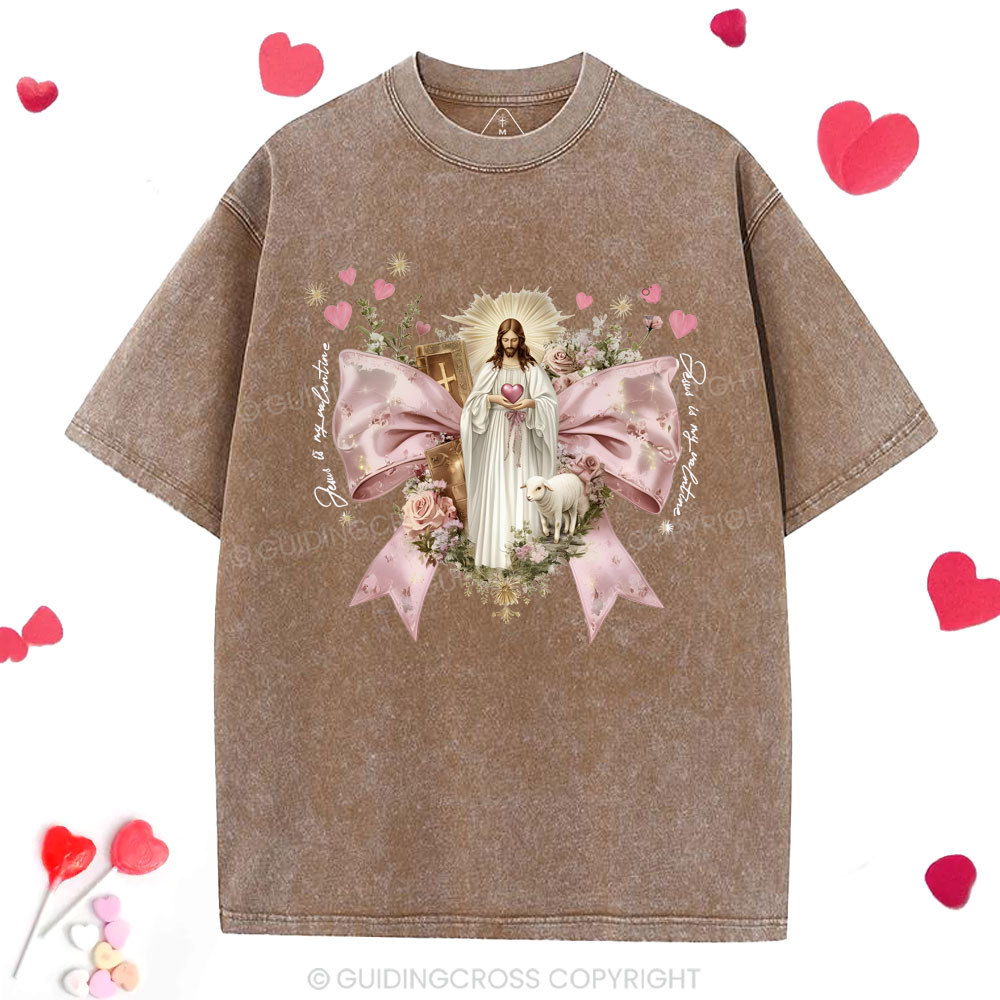 Jesus Is My Valentina Christian Washed T-Shirt