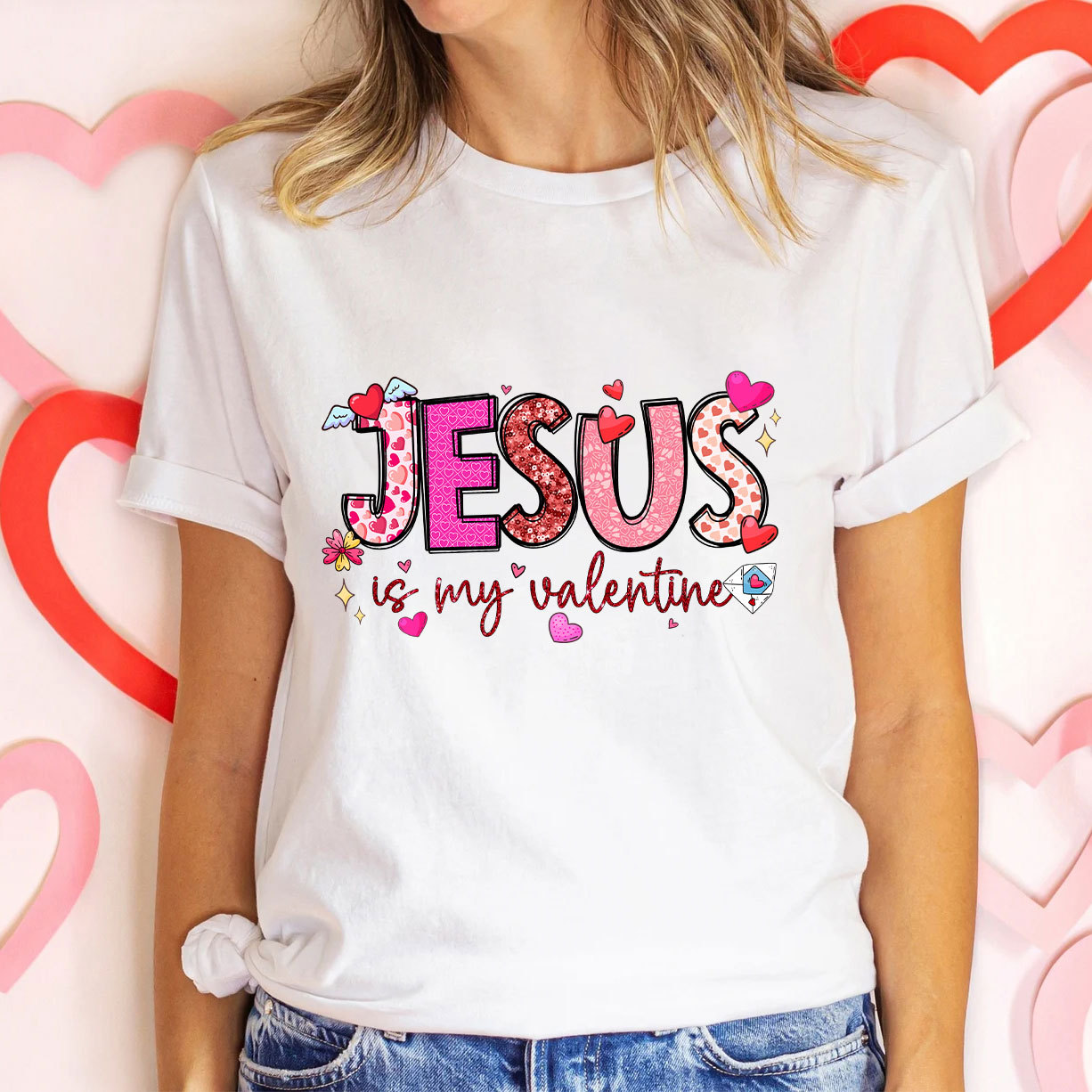 Jesus Is My Valentine Christian T-Shirt