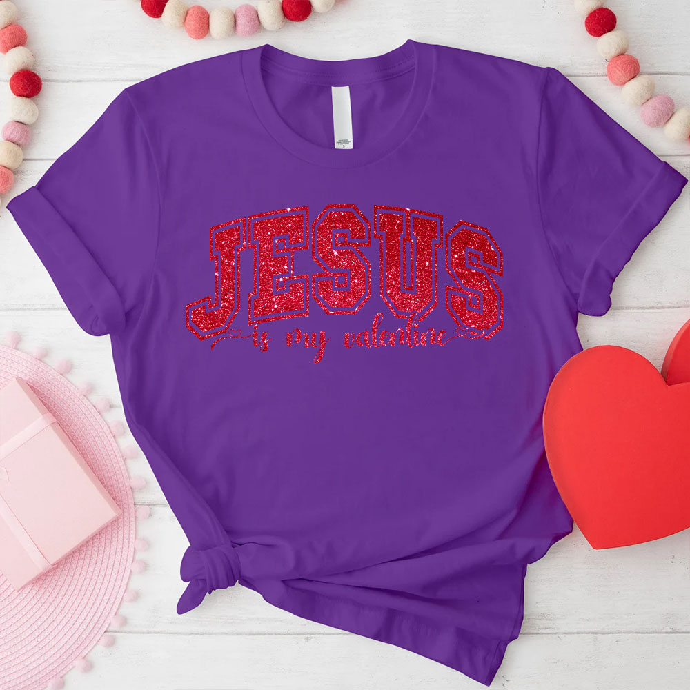 Jesus Is My Valentine Christian Glitter T-Shirt