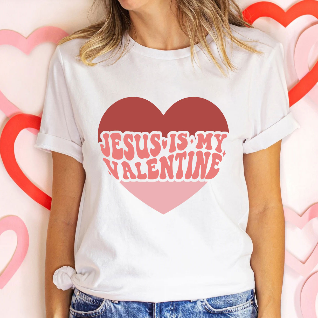 Jesus Is My Valentine Christian T-Shirt