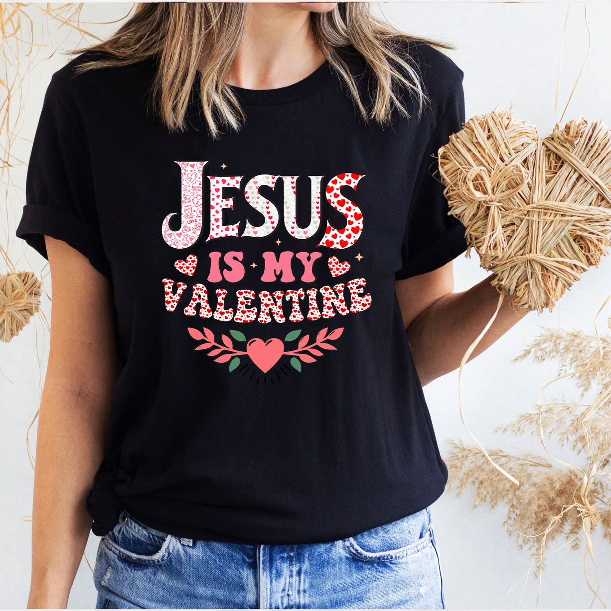 Jesus Is My Valentine Christian T-Shirt