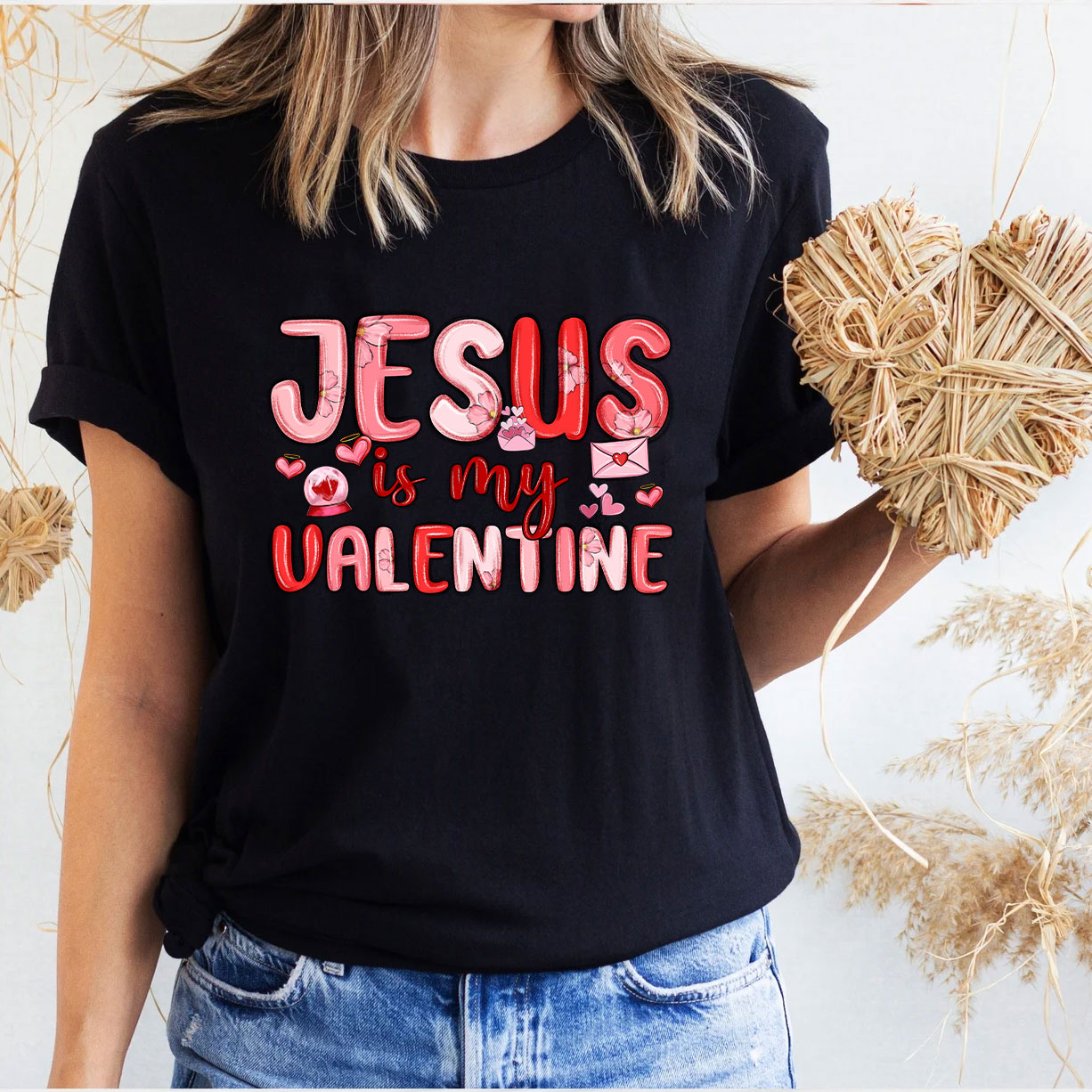 Jesus Is My Valentine Christian T-Shirt
