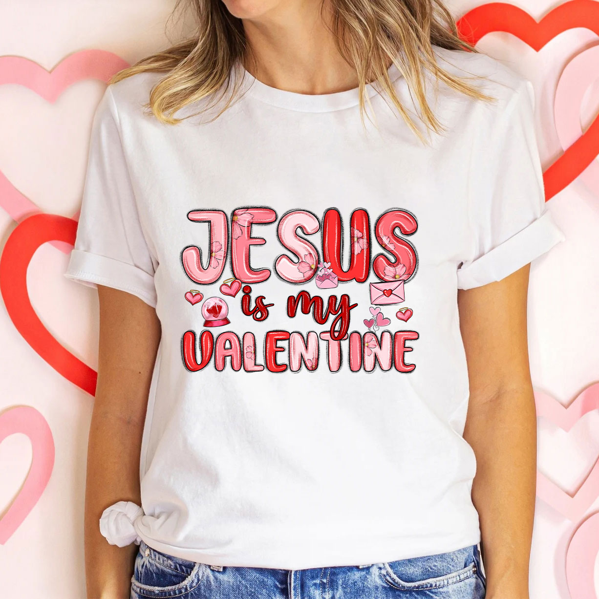 Jesus Is My Valentine Christian T-Shirt
