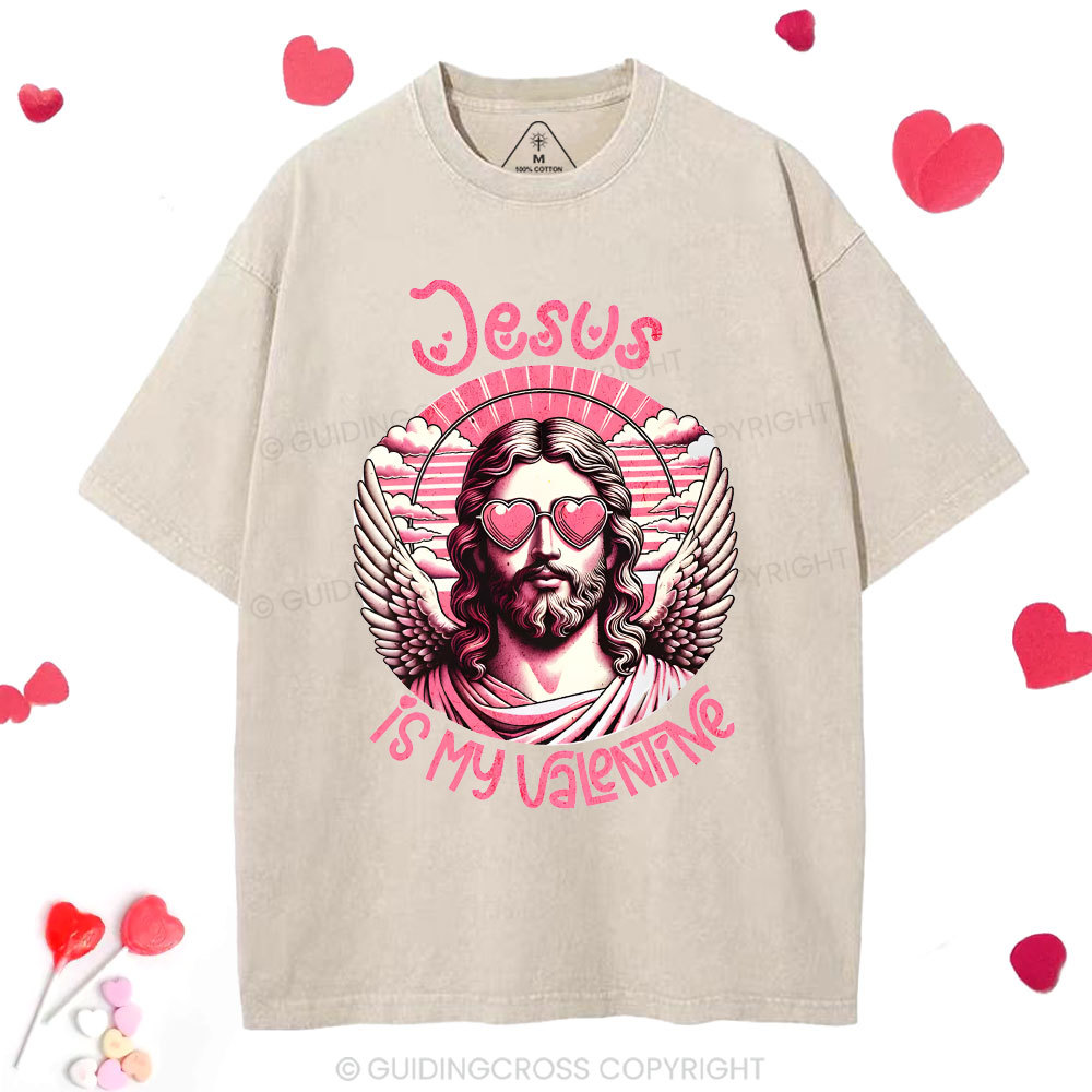 Jesus Is My Valentine Christian Washed T-Shirt