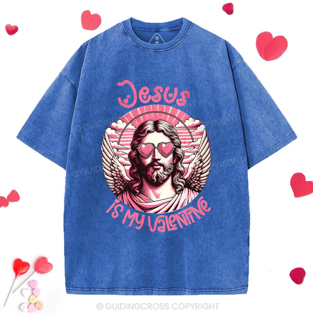 Jesus Is My Valentine Christian Washed T-Shirt