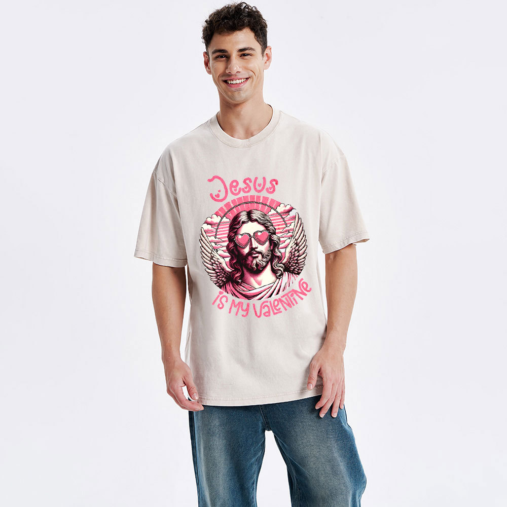 Jesus Is My Valentine Christian Washed T-Shirt