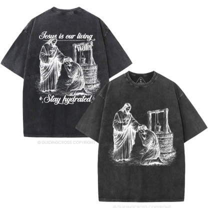 Jesus Is Our Living Christian Washed T-Shirt