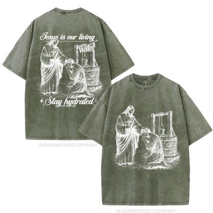 Jesus Is Our Living Christian Washed T-Shirt