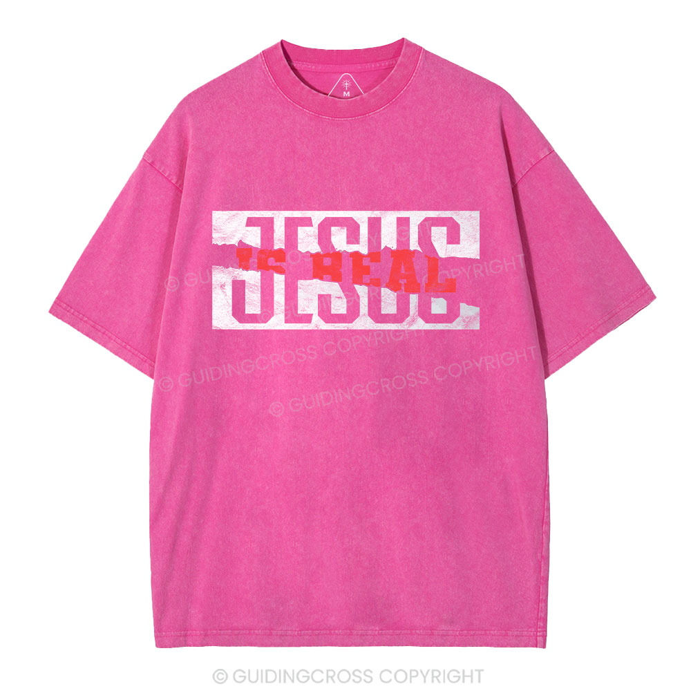 Jesus Is Real Washed T-Shirt
