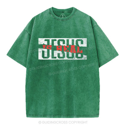 Jesus Is Real Washed T-Shirt